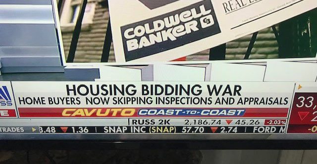 Housing bidding war news: home buyers now skipping inspections and appraisals