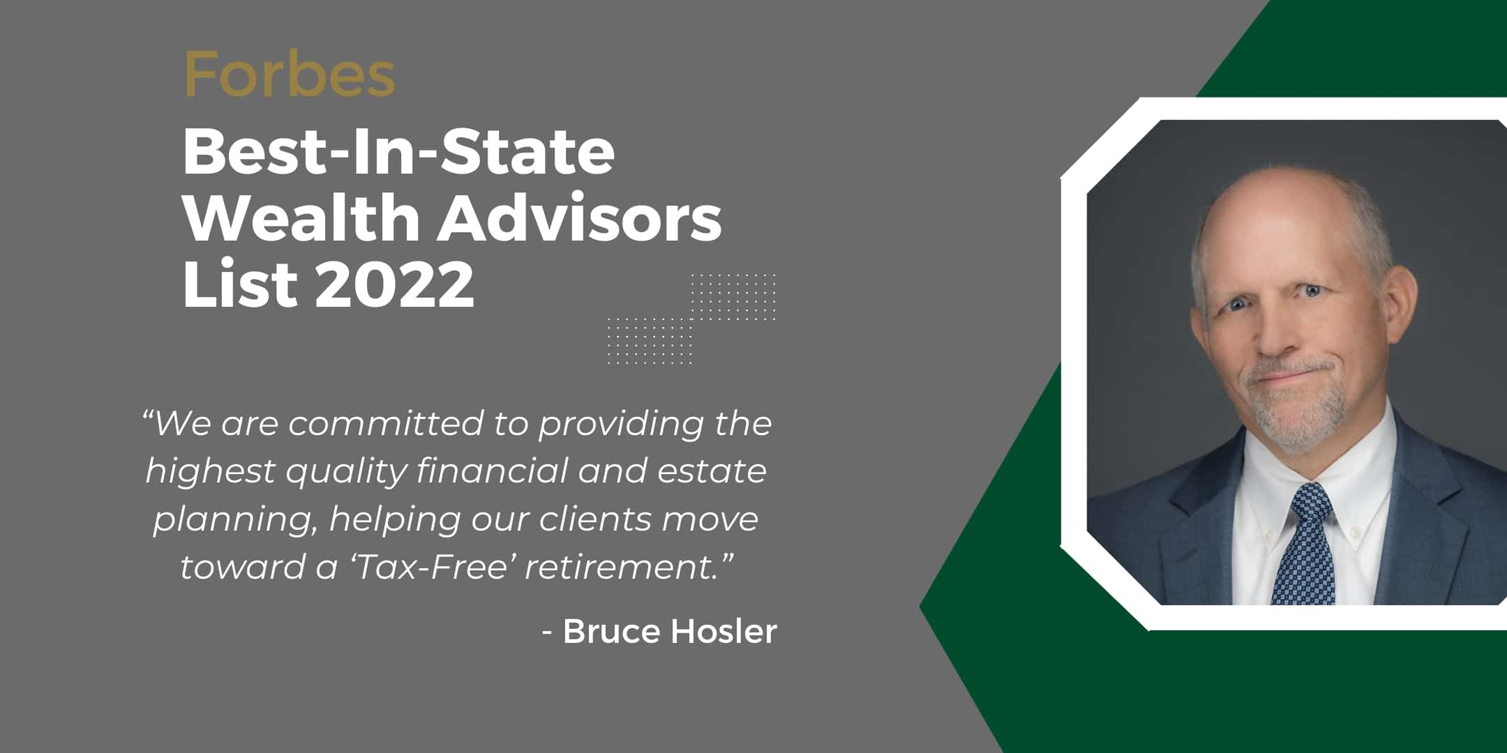 Forbes Best-In-State Award 2022 - Bruce Hosler