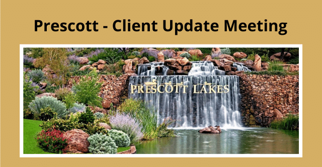 Prescott Client Update Meeting